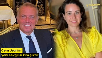 Cem Uzan'ın yeni sevgilisi kim çıktı?
