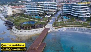 Çeşme rezidans çöplüğüne döndü!