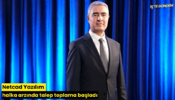 Netcad Yazılım halka arzında talep toplama başladı