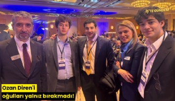 Ozan Diren'i oğulları yalnız bırakmadı!