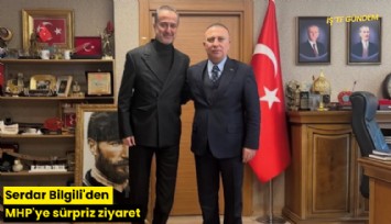 Serdar Bilgili'den MHP'ye sürpriz ziyaret