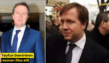 Tayfun Demirören resmen iflas etti