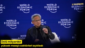 Ünlü milyarder yüksek maaşlı sektörleri açıkladı