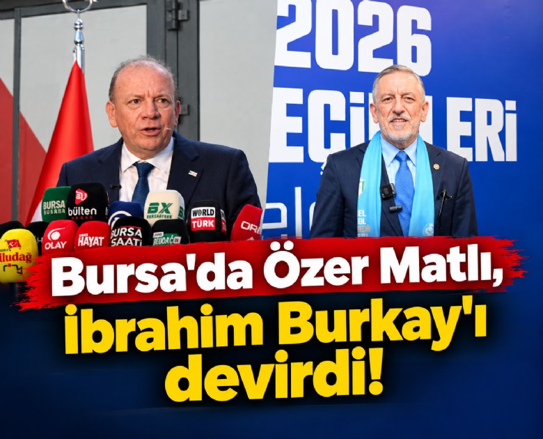Bursa'da Özer Matlı, İbrahim Burkay'ı devirdi!