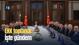 EKK toplandı: İşte gündem