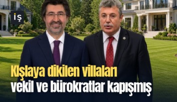 Kışlaya dikilen villaları vekil ve bürokratlar kapışmış