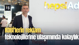 KOBİ'lerin reklam teknolojilerine ulaşımında kolaylık
