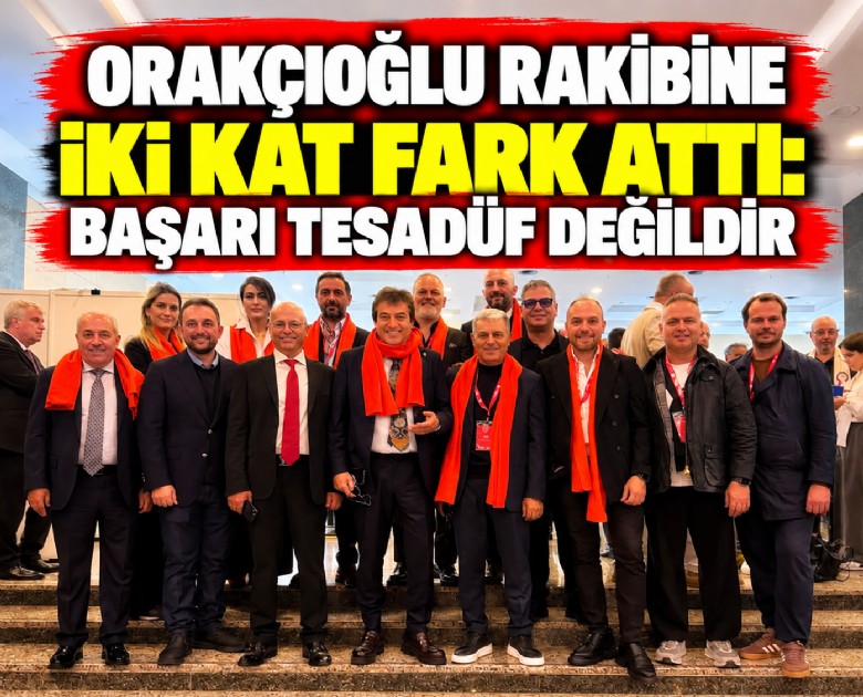Orakçıoğlu rakibine iki kat fark attı: Başarı tesadüf değildir