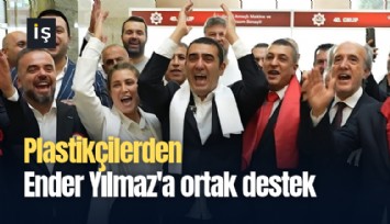 Plastikçilerden Ender Yılmaz'a ortak destek