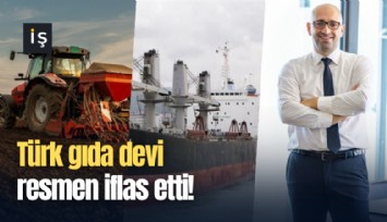 Türk gıda devi resmen iflas etti!