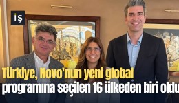 Türkiye, Novo'nun yeni global programına seçilen 16 ülkeden biri oldu