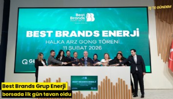Best Brands Grup Enerji borsada ilk gün tavan oldu