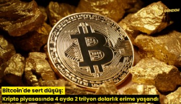 Bitcoin'de sert düşüş: Kripto piyasasında 4 ayda 2 trilyon dolarlık erime yaşandı