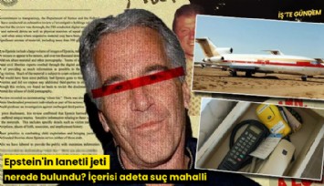 Epstein'in lanetli jeti nerede bulundu? İçerisi adeta suç mahalli