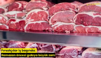 Fırsatçılar iş başında: Ramazan öncesi gıdaya büyük zam