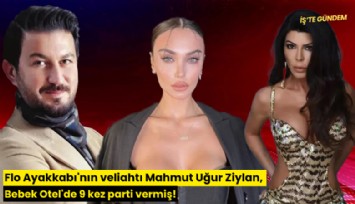 Flo Ayakkabı'nın veliahtı Mahmut Uğur Ziylan, Bebek Otel'de 9 kez parti vermiş!
