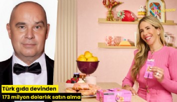 Türk gıda devinden 173 milyon dolarlık satın alma