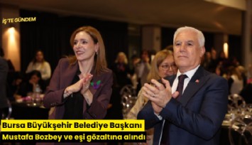 Bursa Büyükşehir Belediye Başkanı Mustafa Bozbey ve eşi gözaltına alındı