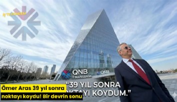 Ömer Aras 39 yıl sonra noktayı koydu! Bir devrin sonu