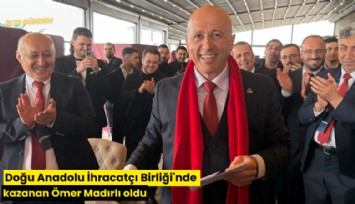 Doğu Anadolu İhracatçı Birliği'nde kazanan Ömer Madırlı oldu