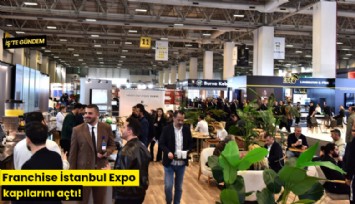 Franchise İstanbul Expo kapılarını açtı!
