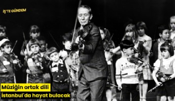 Müziğin ortak dili İstanbul'da hayat bulacak