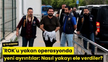 'ROK'u yakan operasyonda yeni ayrıntılar: Nasıl yakayı ele verdiler?