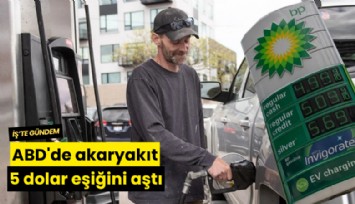 ABD'de akaryakıt 5 dolar eşiğini aştı
