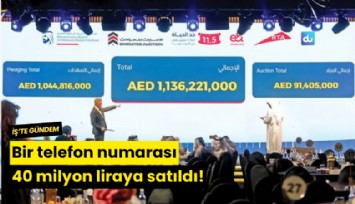 Bir telefon numarası 40 milyon liraya satıldı!