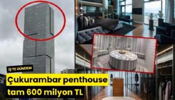 Çukurambar penthouse tam 600 milyon TL