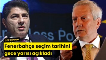 Fenerbahçe seçim tarihini gece yarısı açıkladı