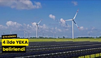4 ilde YEKA belirlendi