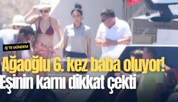 Ali Ağaoğlu 6. kez baba oluyor! Eşinin karnı dikkat çekti