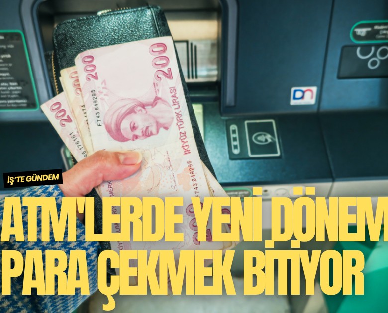 ATM'lerde yeni dönem: Kartla para çekmek tarih oluyor