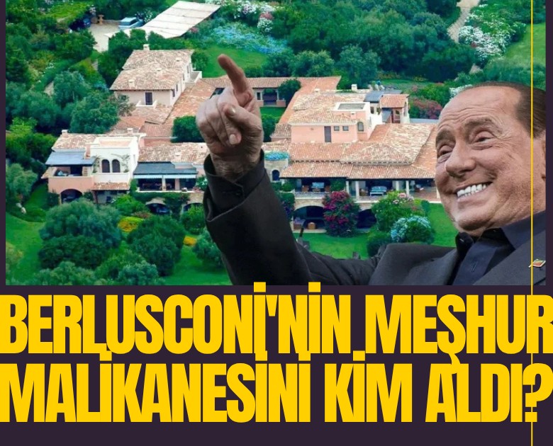 Berlusconi'nin meşhur malikanesini kim aldı?