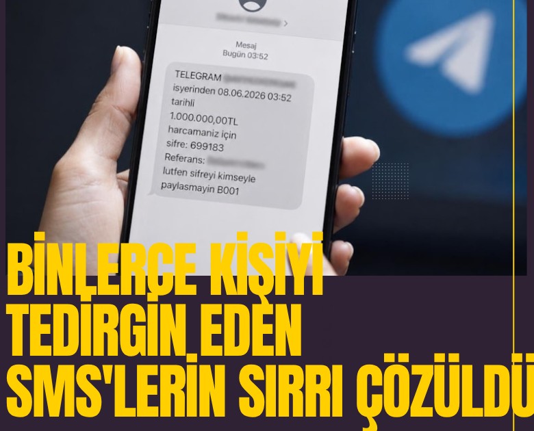 Binlerce kişiyi tedirgin eden SMS'lerin sırrı çözüldü