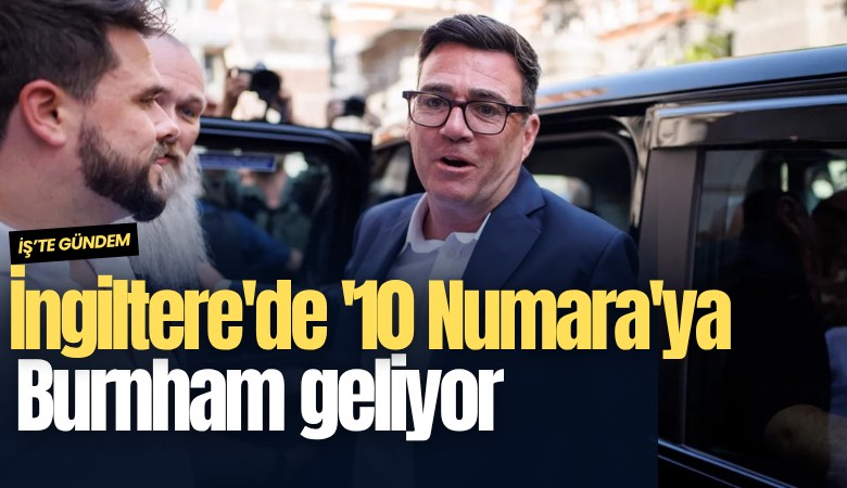 İngiltere'de '10 Numara'ya Burnham geliyor