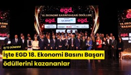 İşte EGD 18. Ekonomi Basını Başarı ödüllerini kazananlar