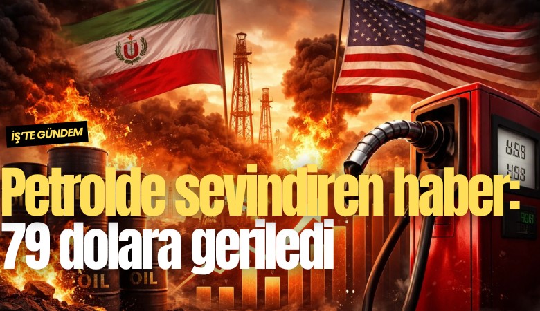 Petrolde sevindiren haber: 79 dolara geriledi