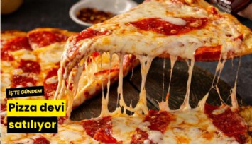 Pizza devi satılıyor