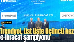 Trendyol, üst üste üçüncü kez Türkiye'nin e-ihracat şampiyonu