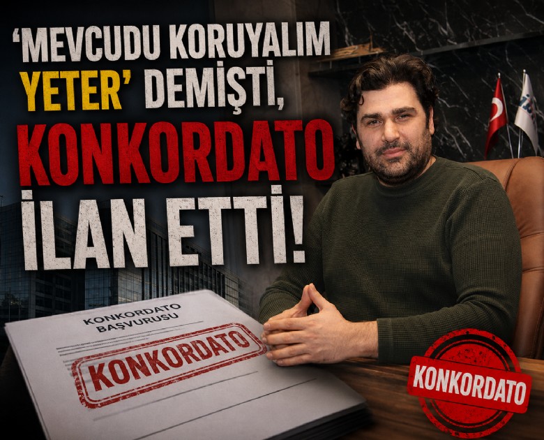'Mevcudu koruyalım yeter' demişti, konkordato ilan etti