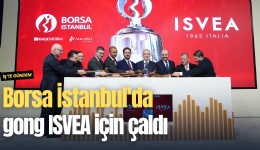 Borsa İstanbul'da gong ISVEA için çaldı
