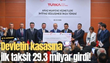 Devletin kasasına ilk taksit 29.3 milyar girdi!