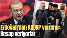 Erdoğan'dan AHBAP yorumu: Hesap veriyorlar