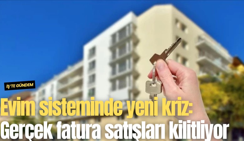 Evim sisteminde yeni kriz: Gerçek fatura zorunluluğu satışları kilitliyor