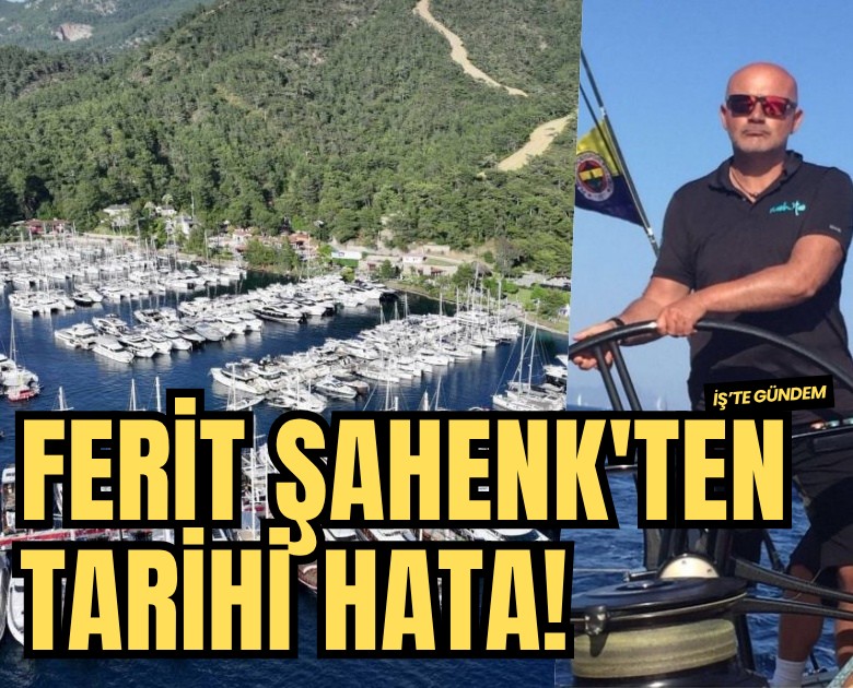 Ferit Şahenk'ten tarihi hata!