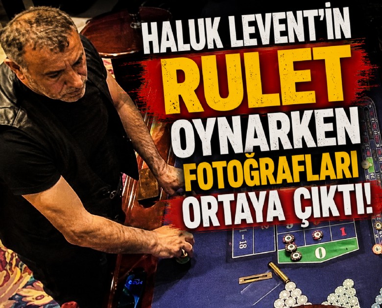 Haluk Levent'in rulet oynarken fotoğrafları ortaya çıktı
