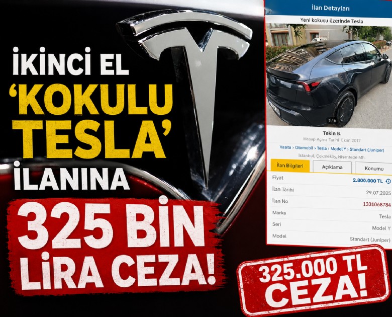 İkinci el 'Kokulu Tesla' ilanına 325 bin lira ceza!