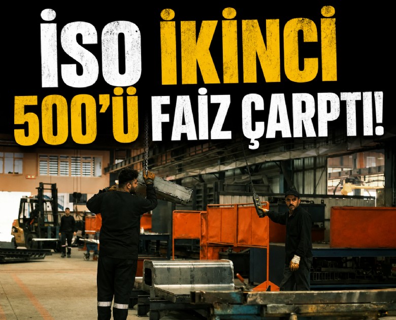 İSO ikinci 500'ü faiz çarptı!